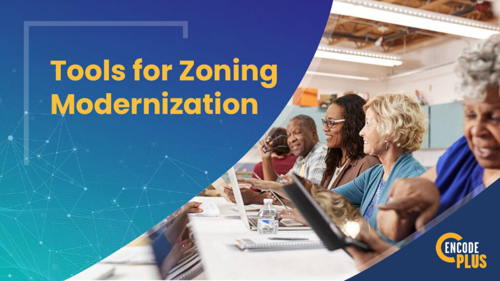tools for zoning modernization